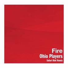 Ohio Players: Fire (Safari Riot Remix)