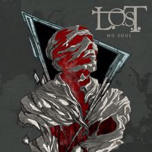 L.O.S.T.: No Soul