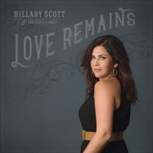 Hillary Scott & The Scott Family: Sheltered In The Arms Of God
