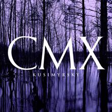 CMX: Kusimyrsky