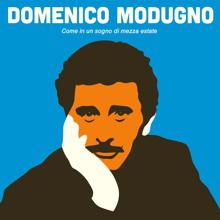 Domenico Modugno: Dio come ti amo!