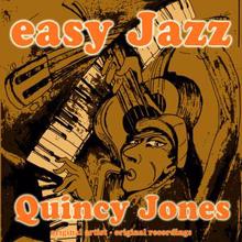 Quincy Jones And His Orchestra: Hard Sock Dance (Remastered)