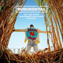 Rudimental: These Days (feat. Jess Glynne, Macklemore & Dan Caplen) (Acoustic)