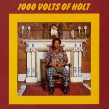 John Holt: 1000 Volts Of Holt
