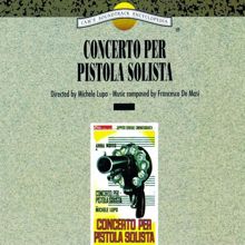 Francesco De Masi: Concerto per pistola solista (Original Motion Picture Soundtrack)