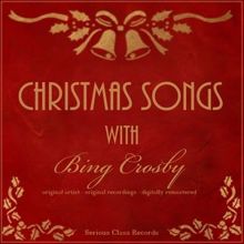 Bing Crosby: Christmas Songs