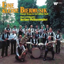 Berliner Philharmoniker: Eine kleine Biermusik. Populäre Biergarten- und Caféhaus-Musik