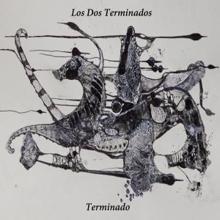 Los Dos Terminados: Guethary on 7.6. (Relax Version)