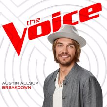 Austin Allsup: Breakdown (The Voice Performance)