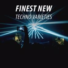 Various Artists: Finest New Techno Varieties
