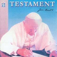 Jan Pawel II: Testament I