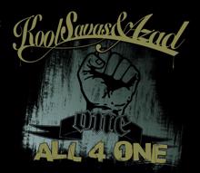 Kool Savas & Azad: All 4 One