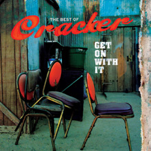 Cracker: Get On With It: The Best Of