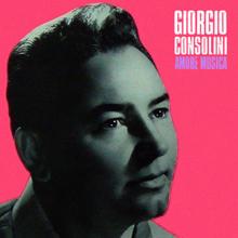 Giorgio Consolini: Amore Musica (Remastered)