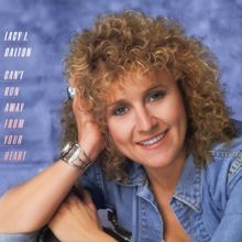 Lacy J. Dalton: Can't Run Away From Your Heart