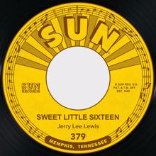 Jerry Lee Lewis: Sweet Little Sixteen / How's My Ex Treating You