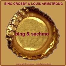 Bing Crosby & Louis Armstrong: Sugar