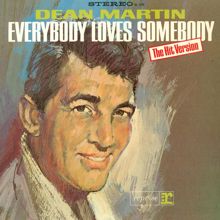 Dean Martin: Everybody Loves Somebody