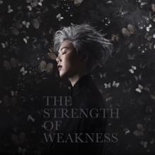 Tang Siu Hau: The Strength of Weakness