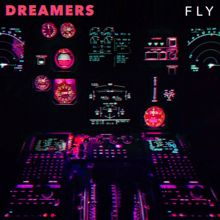 Dreamers: FLY