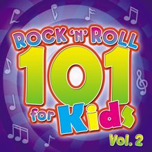 The Countdown Kids: Rock 'n' Roll 101 for Kids, Vol. 2