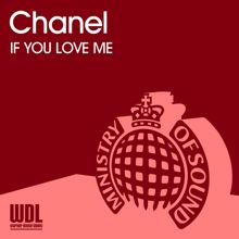 Chanel: If You Love Me