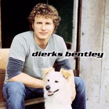 Dierks Bentley: Forget About You