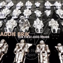 Addie Brik: The First Odd Prime