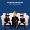 DOG HUSTLERS: Olen Suomalainen (feat. Kari Tapio)