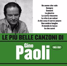 Gino Paoli: Le più belle canzoni di Gino Paoli (1965-1967)