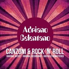 Adriano Celentano: Il ribelle (Remastered)