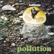 Franco Battiato: Pollution