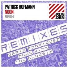 Patrick Hofmann: Noon (Remixes)