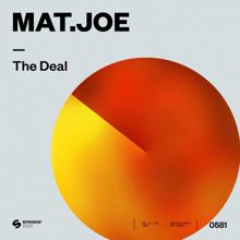 Mat.Joe: The Deal (Extended Mix)