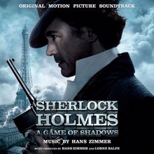 Hans Zimmer: Sherlock Holmes: A Game of Shadows (Original Motion Picture Soundtrack) (Deluxe Version)