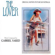 Gabriel Yared: The Lover (Original Motion Picture Soundtrack)