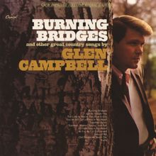 Glen Campbell: Burning Bridges