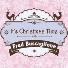 Fred Buscaglione: It's Christmas Time with Fred Buscaglione