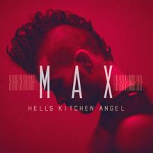 Max: Hell's Kitchen Angel
