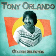 Tony Orlando: Dream Lover (Remastered)