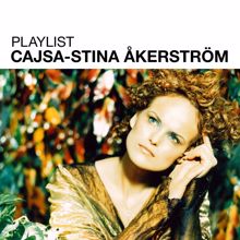 Cajsa Stina Åkerström: Playlist: Cajsa Stina Åkerström