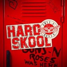 Guns N' Roses: Hard Skool