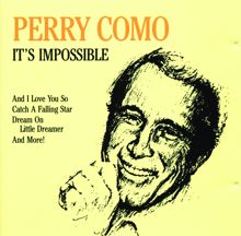 Perry Como with Mitchell Ayres and His Orchestra and The Ray Charles Singers: Catch a Falling Star