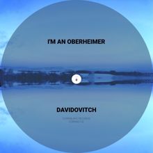 Davidovitch: I'm an Oberheimer (Original Mix)