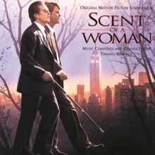 Thomas Newman: Scent Of A Woman (Original Motion Picture Soundtrack)