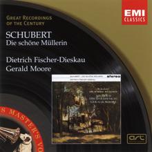 Dietrich Fischer-Dieskau/Gerald Moore: Schubert: Die schöne Müllerin, D. 795