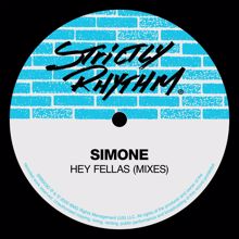 Simone: Hey Fellas (Mixes)