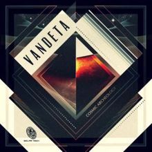 Vandeta: Cosmic Archeology