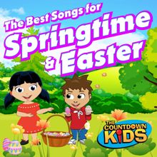 The Countdown Kids: The Best Songs for Springtime & Easter