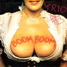 Trio: Boom Boom (7" Version)